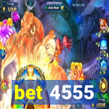 bet 4555